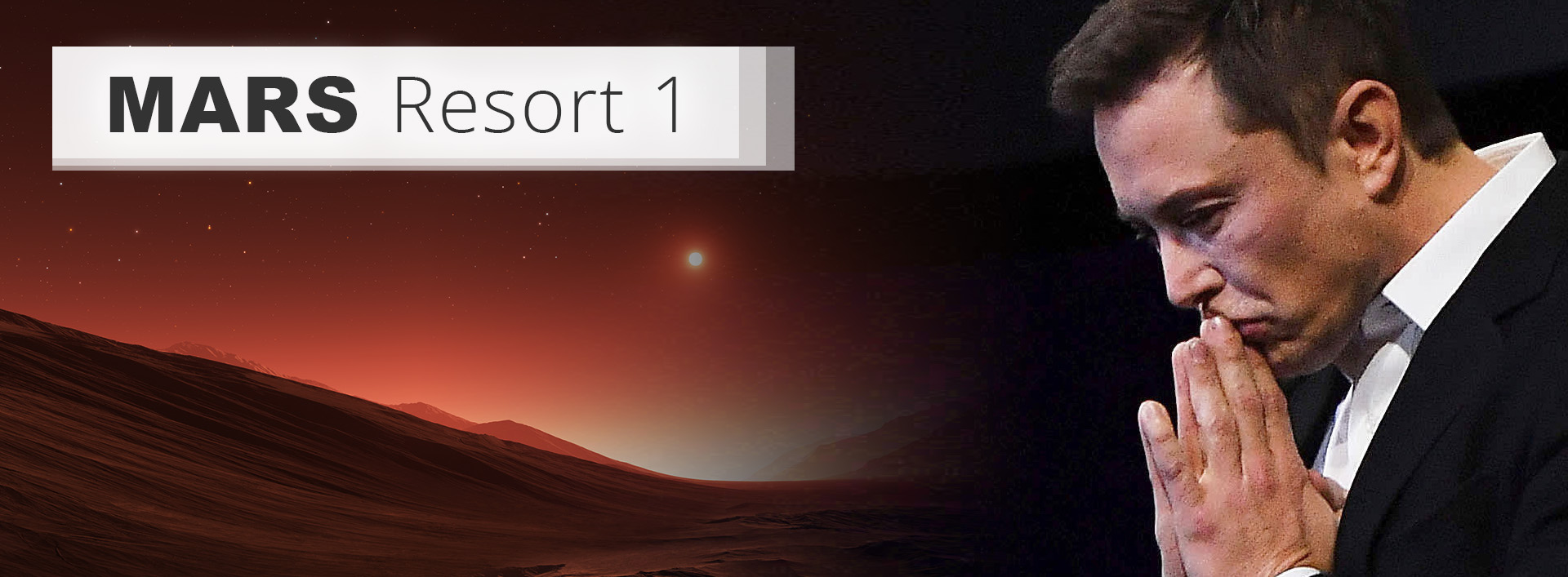 MARS-RESORT-1__A-Mars-Landscape_&_Elon-Musk
